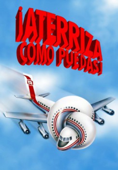 poster Aterriza Como Puedas  (1980)
