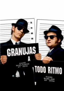 poster Granujas a todo ritmo (The Blues Brothers)  (1980)