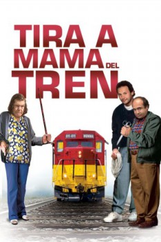 poster Tira a mamá del tren  (1987)