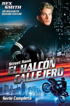 poster El halcón callejero - Temporada 01  (1985)