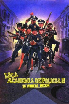 poster Loca academia de polica 2: Su primera misin
