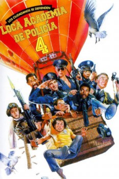 poster Loca academia de policía 4: Los ciudadanos se defienden  (1987)